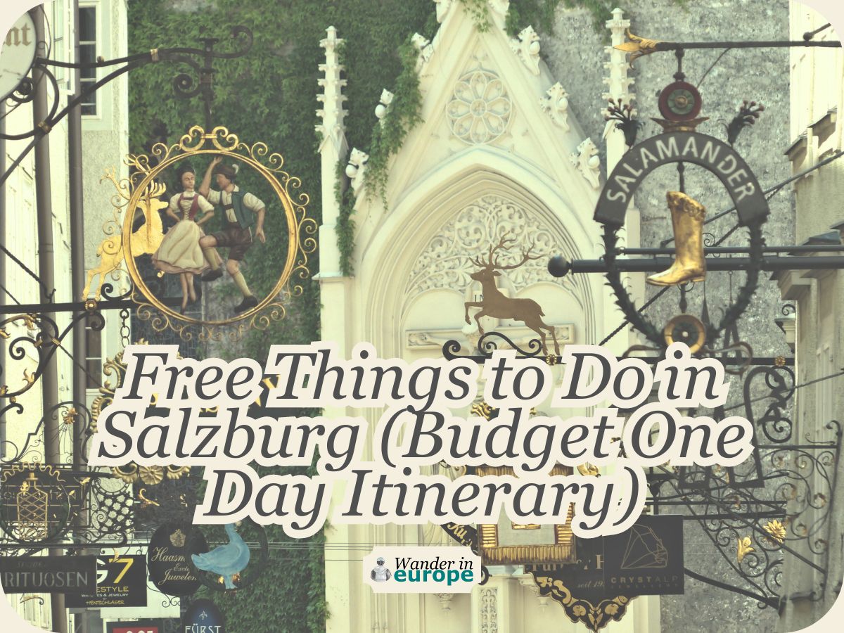 Featured Image, 17 Free Things to Do in Salzburg_ One Day Budget Itinerary