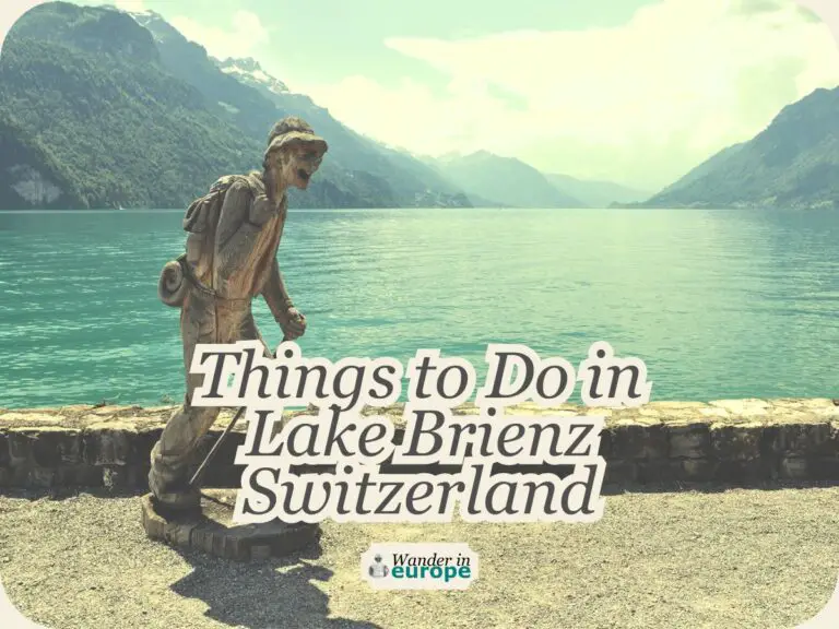 Featured Image, 7 Things To Do In Lake Brienz (And Visiting Information)