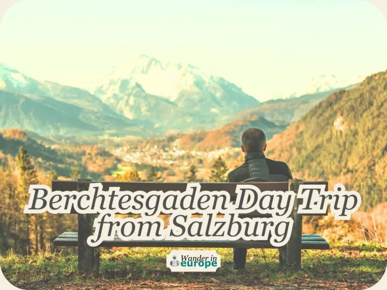 Berchtesgaden Day Trip From Salzburg: Must Things to Do