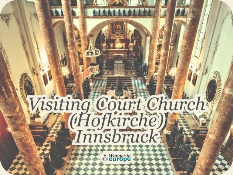 Court Church Innsbruck: 3 Reasons Why You Must See It