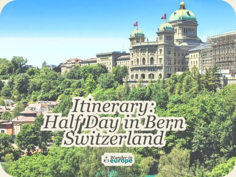 Half A Day In Bern Itinerary: See Bern In Less Than A Day