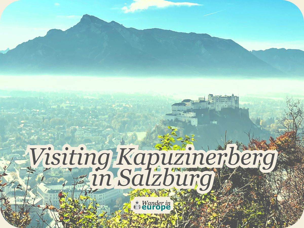 Featured Image, Visiting Kapuzinerberg Viewpoint_ Best Views of Salzburg