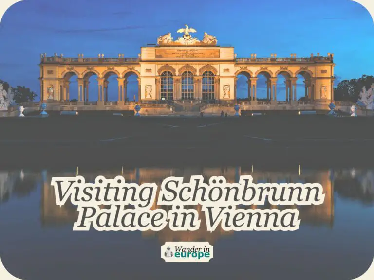 Visiting Schönbrunn Palace in Vienna: 10 Worthy Attractions