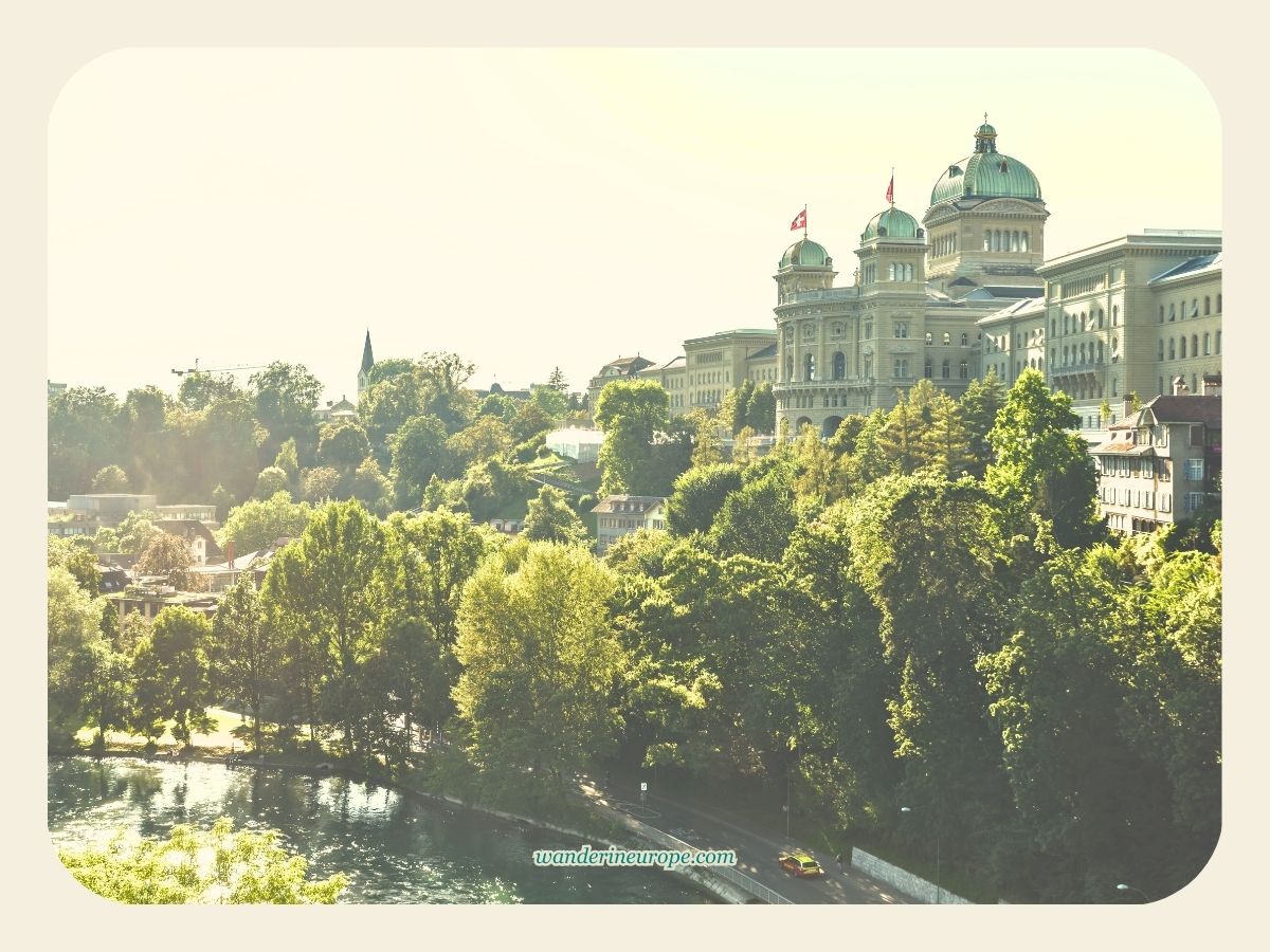 View from Kirchenfeldbrücke in Bern, Day 1 Switzerland Itinerary