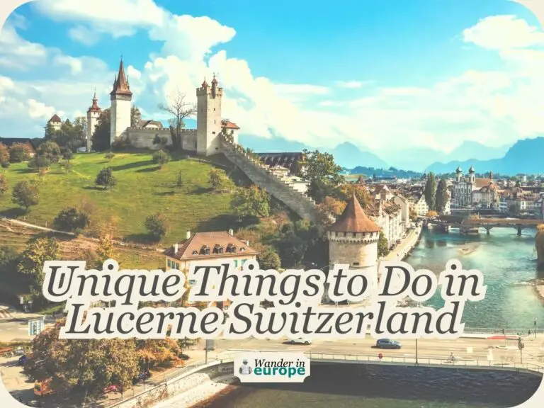 10 Unique Things To Do In Lucerne, Switzerland