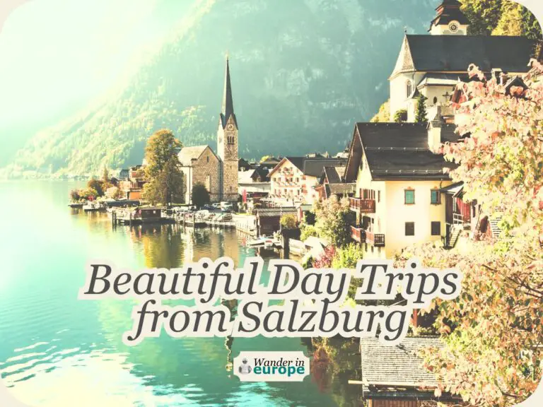 5 Beautiful Day Trips From Salzburg (Nearest Destinations)