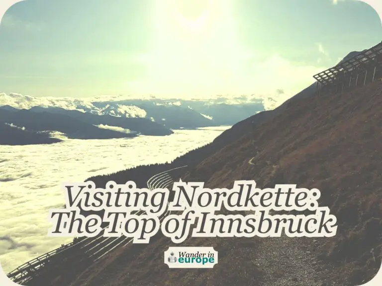 How To Visit Nordkette: See Hafelekar the Top of Innsbruck