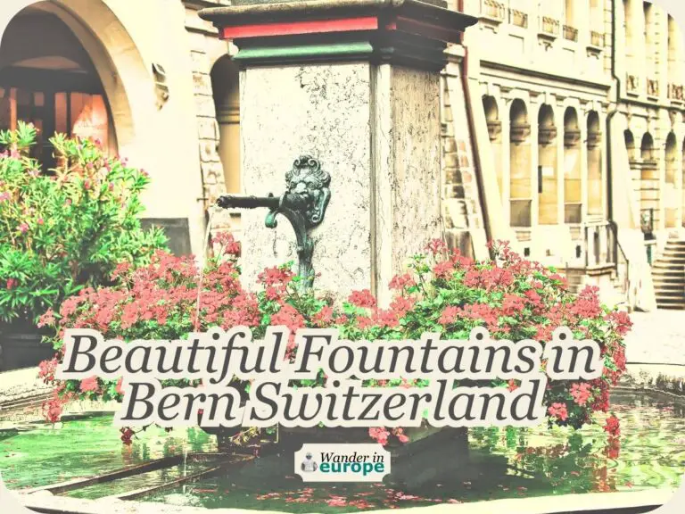 10 Most Beautiful Fountains In Bern (With Walking Route)