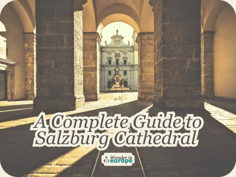 Salzburg Cathedral: Complete Guide (with Facts and Visit Information)