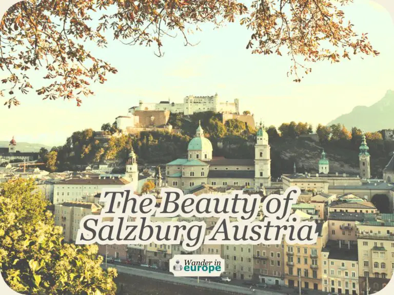 The Beauty of Salzburg: 7 Beautiful Things to See