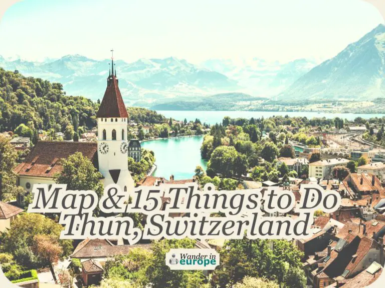Thun Switzerland Map: 15 Best Things to Do & Tourist Spots