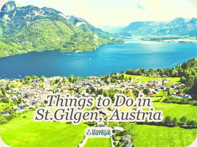 Visiting St. Gilgen: 7 Things To Do In This Beautiful Village