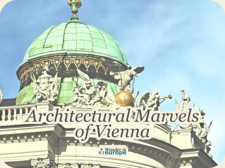 Featured Image, 10 Architectural Marvels in Vienna + Tips for Your Visit